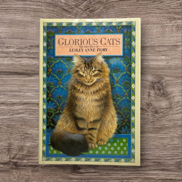 Vintage Other - Vintage 1989 Glorious Cats The Paintings By Lesley Anne Ivory Hardcover Book